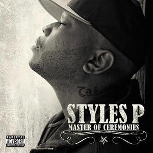 Styles P – Master Of Ceremonies (Best Buy Exclusive) (2011)